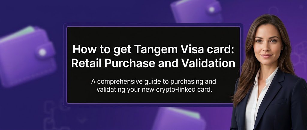 How to get Tangem Visa card